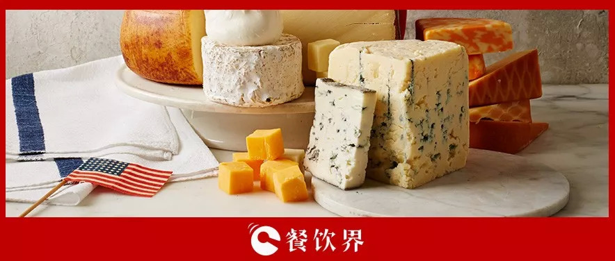 飲食全球化背景下，從美國奶酪看加速更新迭代的中國餐飲 | 餐見